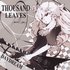 Thousand Leaves için avatar