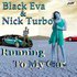 BLACK EVA & NICK TURBO 的头像