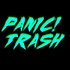 PANIC! TRASH 的头像