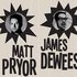 Avatar di Matt Pryor and James Dewees