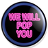 Avatar for WeWIllPopYou
