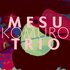 Avatar for Mesu Komuro Trio