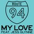 Route 94 Feat. Jess Glynne için avatar