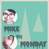 Mike On Monday 的头像