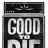 Avatar for goodtodie