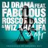 Avatar de DJ Drama Ft. Wiz Khalifa, Fabolous, And Roscoe Dash