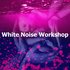 Avatar for White Noise Workshop