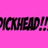 Avatar for Dickhead