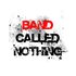 Avatar for Band Called Nothing