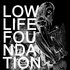 Avatar for Low Life Foundation