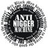 Anti Nigger Machine 的头像