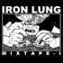 Awatar dla v/a - IRON LUNG MIXTAPE I