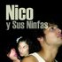 Avatar for Nico y Sus Ninfas