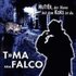 T-MA a.k.a. Falco için avatar