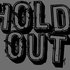 Avatar for HOLD OUT!