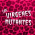Аватар для Las virgenes mutantes