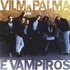 Vilma Palma & Vampiros のアバター