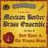 Аватар для Mexican Border Brass Ensemble