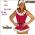 Avatar for Tis the Season to be Sexy
