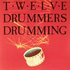 Avatar de Twelve Drummers Drumming