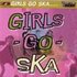 VV. AA. - Girls Go Ska 的头像