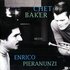 Chet Baker & Enrico Pieranunzi 的头像