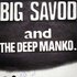 Avatar för Big Savod & The Deep Manko