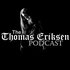 Avatar for The Thomas Eriksen Podcast