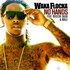 Avatar di Waka Flocka Flame Feat. Roscoe Dash & Wale