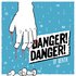 Danger! Danger! のアバター
