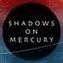 Avatar for Shadows On Mercury