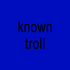 Avatar for knowntroll