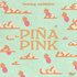 Avatar for PIÑA PINK