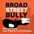 The Broad Street Bully Podcast 的头像