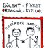 Fikret Kizilok-Bülent Ortaçgil için avatar