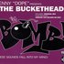 Kenny “Dope" Presents The Bucketheads のアバター