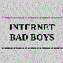 Avatar for Internet Bad Boys