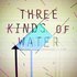 Avatar de Three Kinds Of Water