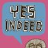 Avatar for Yes Indeed