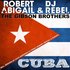 Avatar di Robert Abigail & DJ Rebel feat. The Gibson Brothers