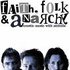 Faith, Folk & Anarchy için avatar