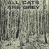 All Cats Are Grey için avatar