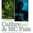 Avatar di Calibre & MC Fats