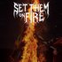 Avatar for Set Them On Fire