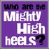 Аватар для The Mighty High Heels
