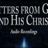 Avatar for Letters from God and His Christ: Audio Recordings
