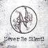 Avatar for Never Be Silent!