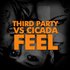 Third Party vs. Cicada のアバター