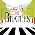 Avatar de Jazz Up The Beatles