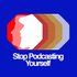 Awatar dla Stop Podcasting Yourself